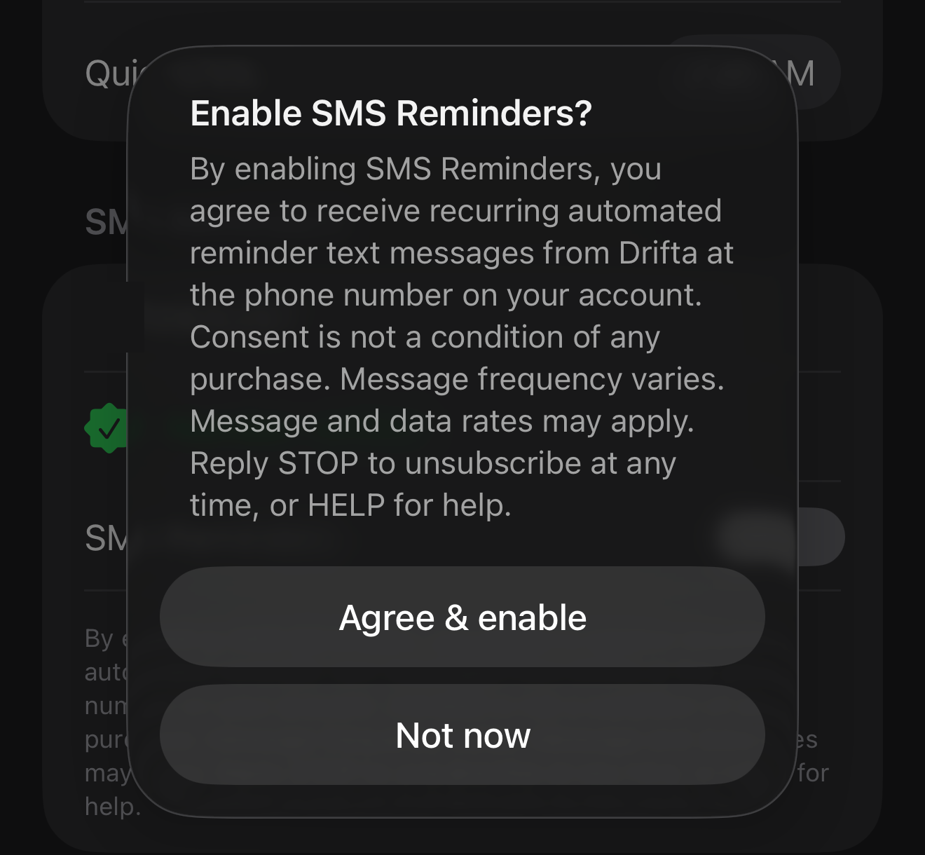Drifta iPhone app confirmation dialog titled Enable SMS Reminders, containing the full consent disclosure and two buttons, Agree and enable, and Not now.